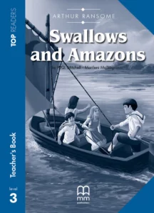 Reader Teacher's Book: Swallows and Amazons