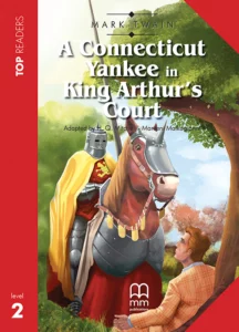 Reader: A Connecticut Yankee in King Arthur's Court